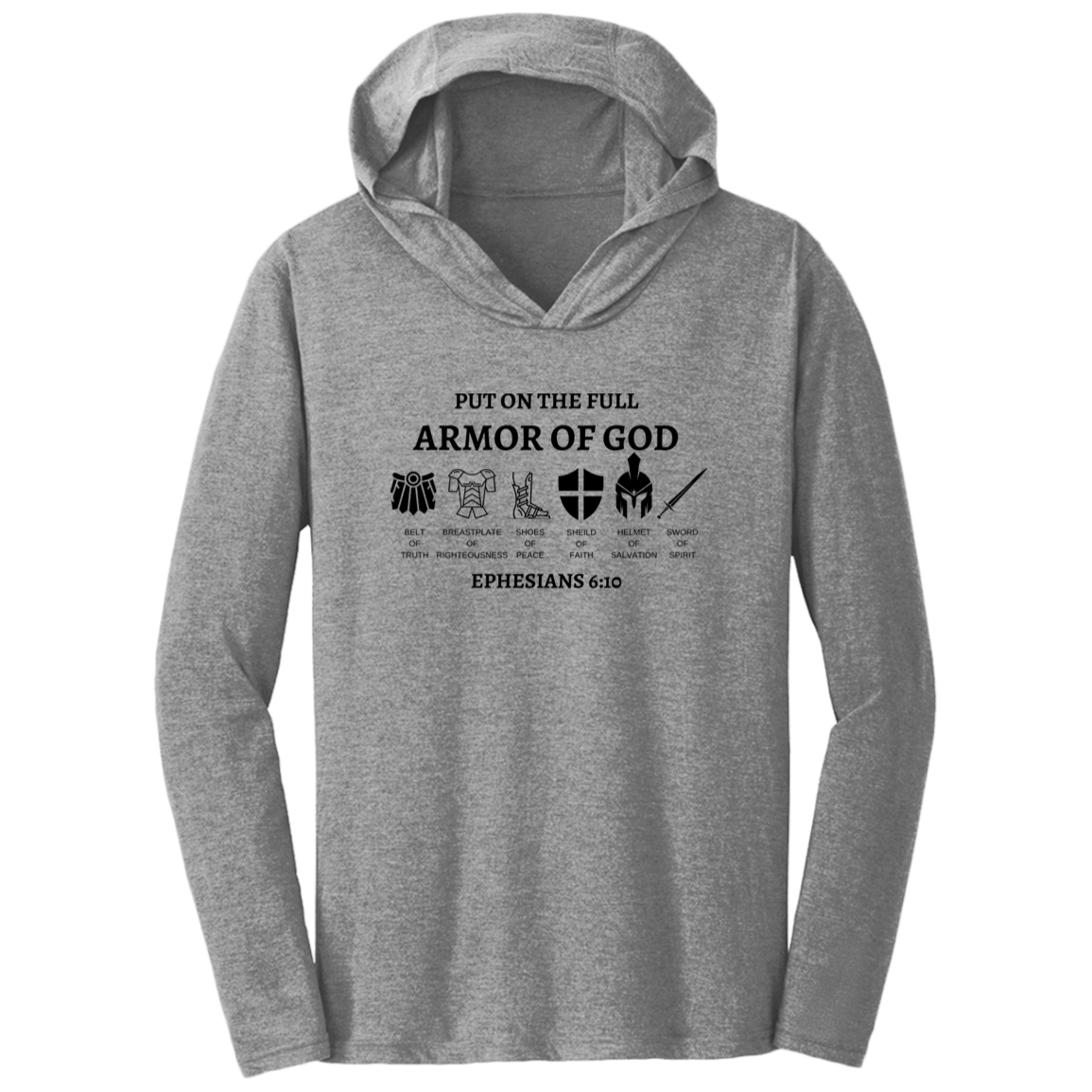 Armor Of GOD Triblend T-Shirt Hoodie