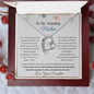 To My Amazing Mother | I Love You | Forever Love Necklace