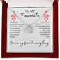 You're My Favorite Everything Lucky In Love Necklace