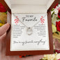 You're My Favorite Everything Lucky In Love Necklace