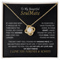 To My Beautiful Soulmate | I Love You, Forever & Always - Love Knot Necklace