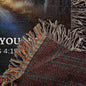 WHEN GOD IS ALL YOU HAVE Heirloom Woven Blanket 50x60
