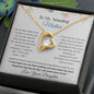 To My Amazing Mother | I Love You | Forever Love Necklace