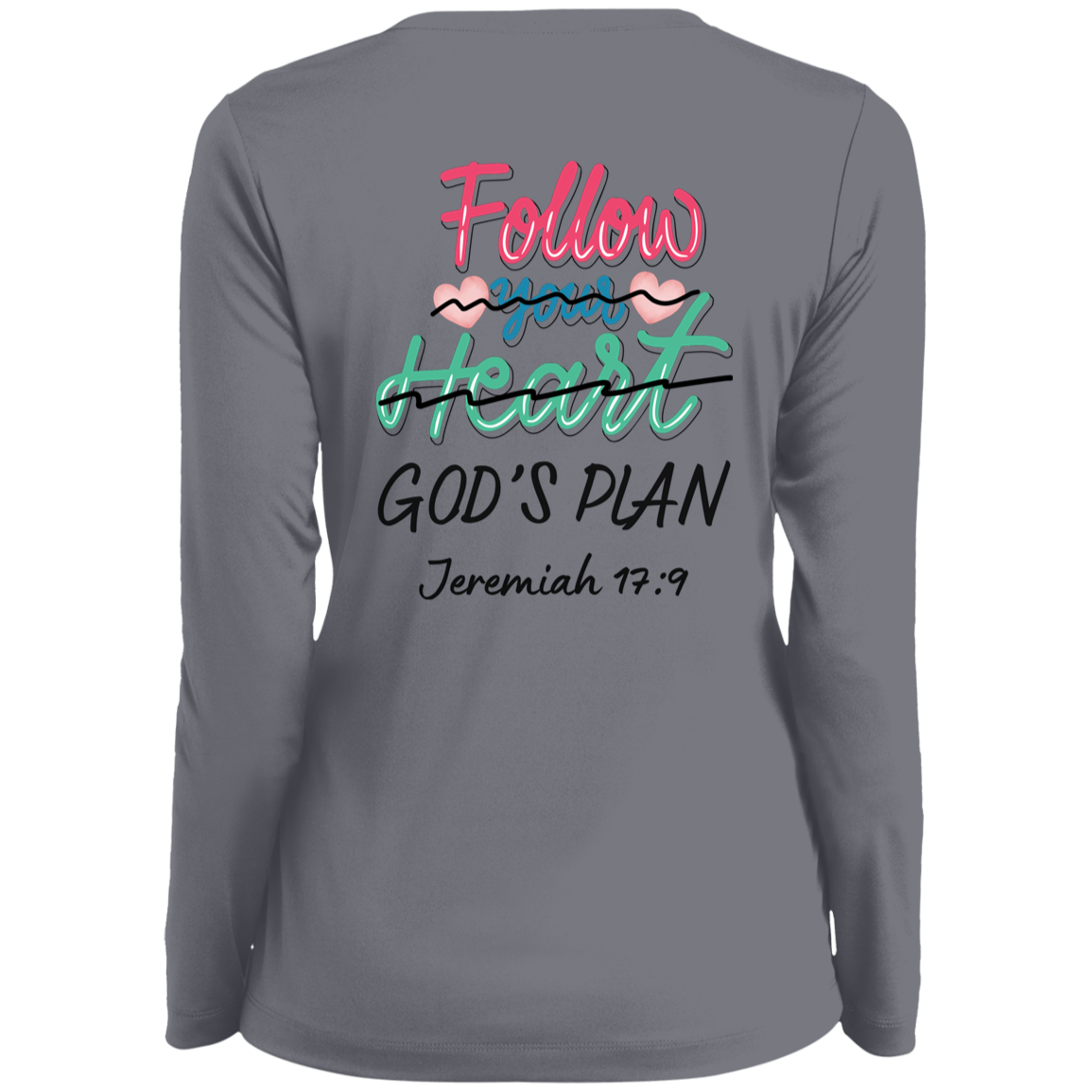 Follow Your Heart Ladies Long Sleeve Sports Shirt