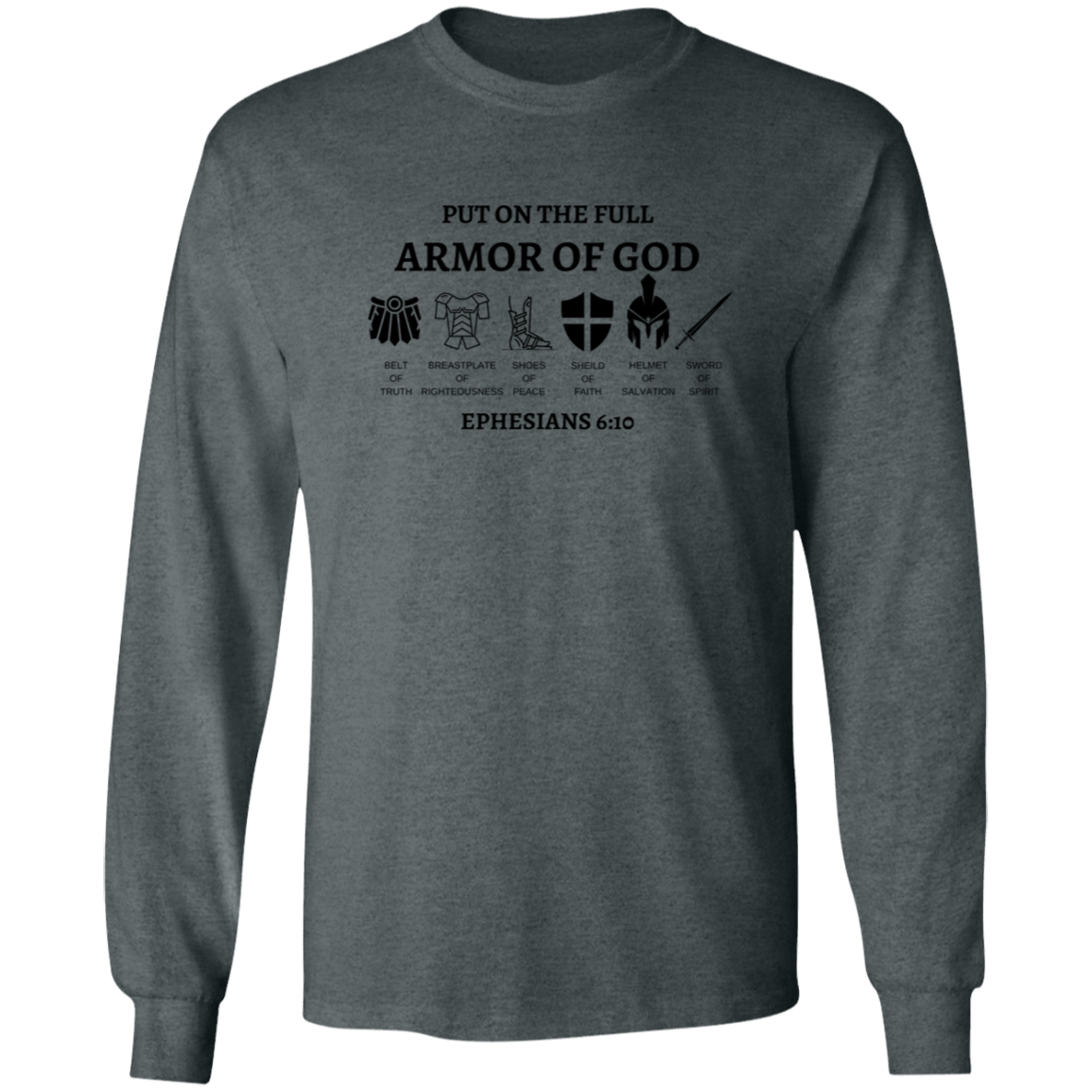 Armor of GOD Long Sleeve 6oz 100% US Ultra Cotton T-Shirt SZ Sm-5XL