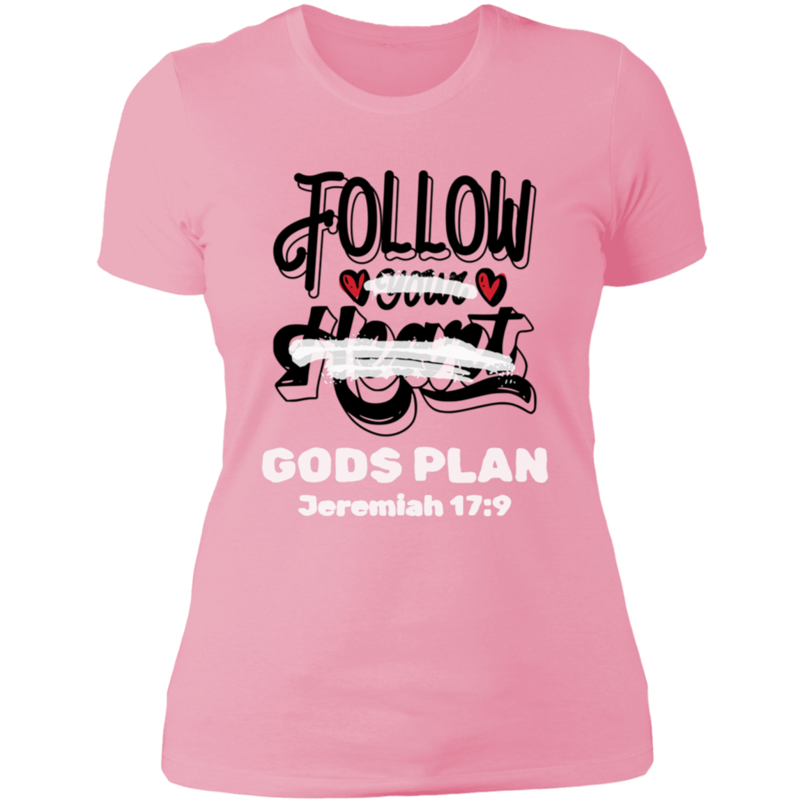 Follow Your Heart Ladies' 4.3 oz. Cotton T-Shirt