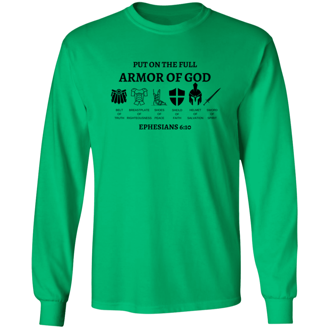 Armor of GOD Long Sleeve 6oz 100% US Ultra Cotton T-Shirt SZ Sm-5XL