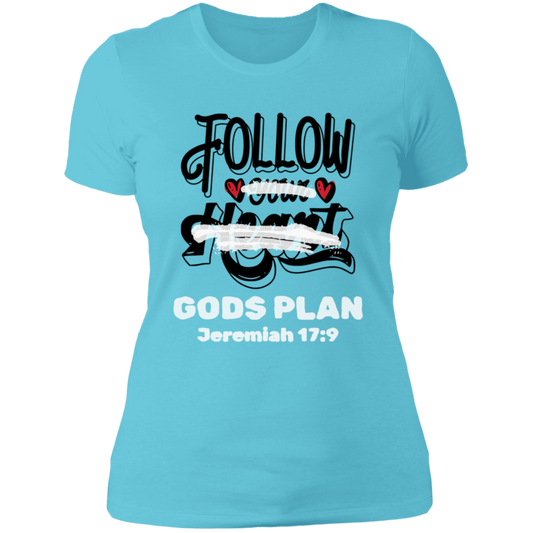 Follow Your Heart Ladies' 4.3 oz. Cotton T-Shirt