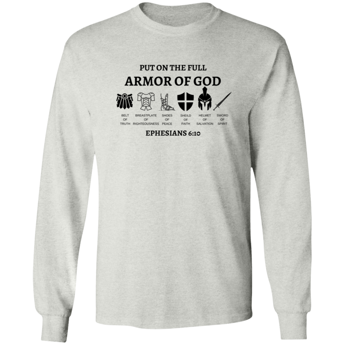 Armor of GOD Long Sleeve 6oz 100% US Ultra Cotton T-Shirt SZ Sm-5XL