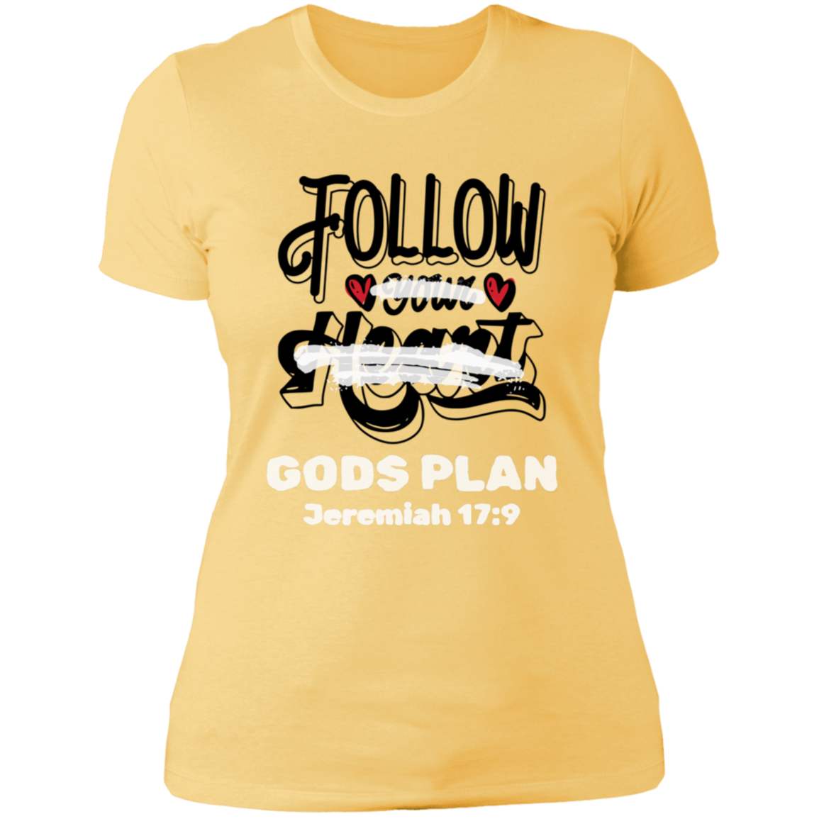 Follow Your Heart Ladies' 4.3 oz. Cotton T-Shirt