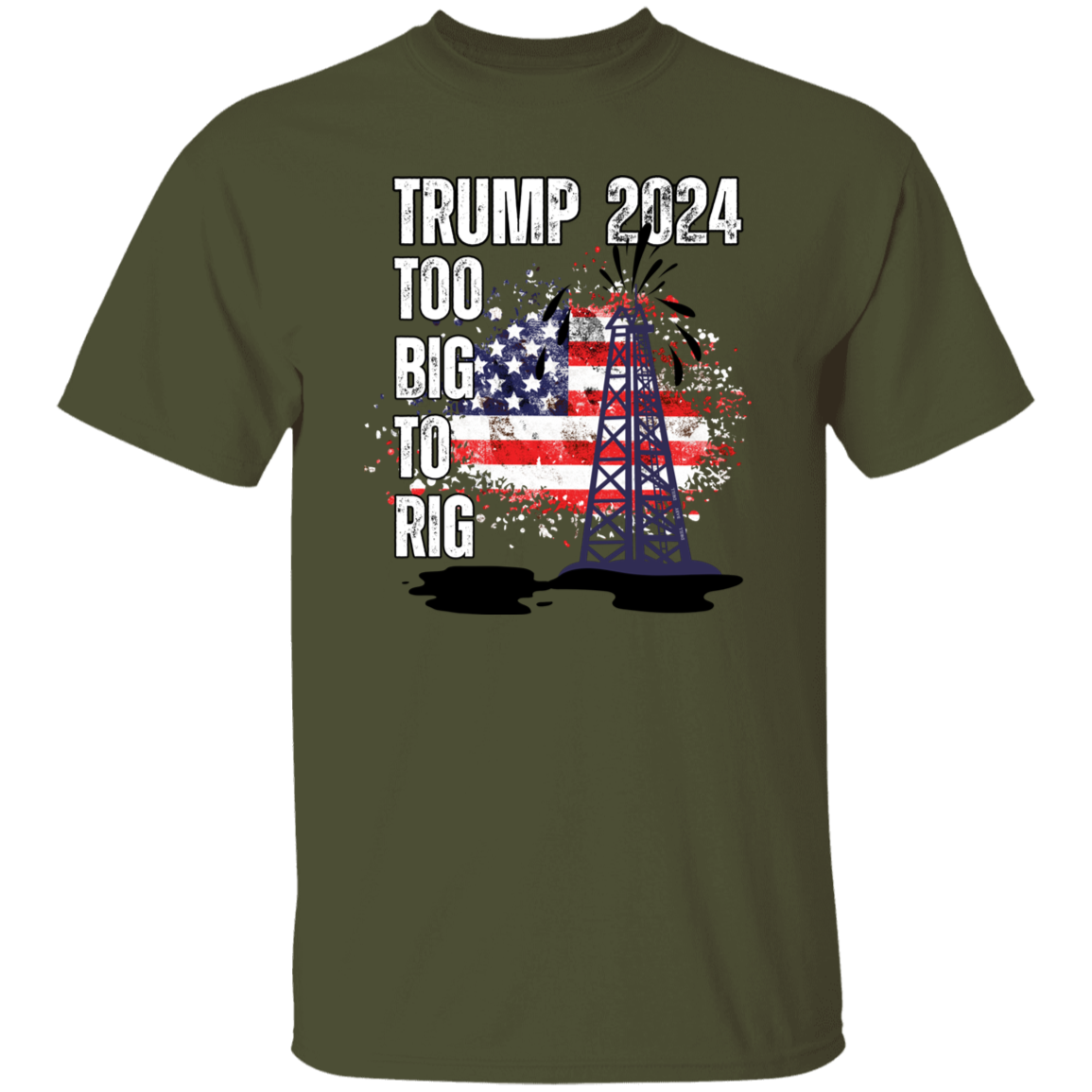 Trump 2024 Too Big To Rig T-Shirt