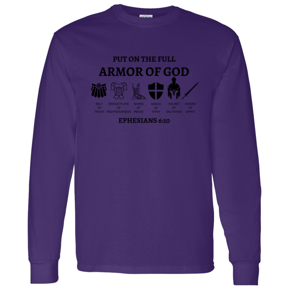 Armor of GOD Long Sleeve T-Shirt 5.3 oz USA Cotton SZ Sm-3XL