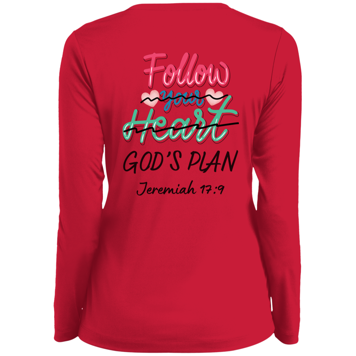 Follow Your Heart Ladies Long Sleeve Sports Shirt