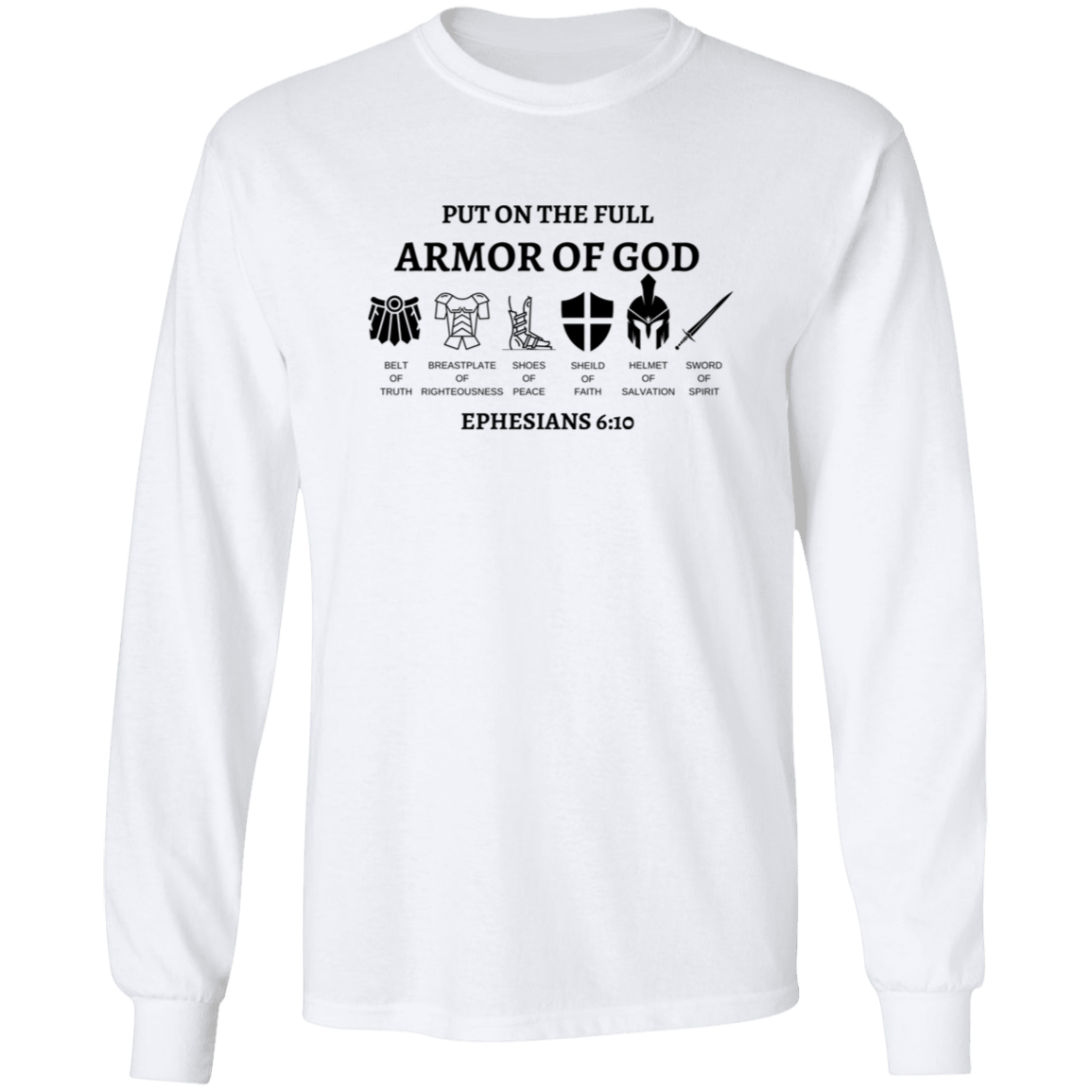 Armor of GOD Long Sleeve 6oz 100% US Ultra Cotton T-Shirt SZ Sm-5XL