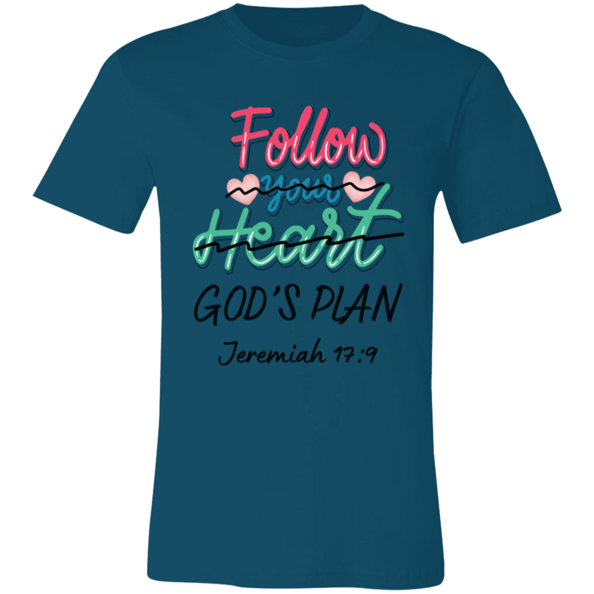 Follow Your Heart Unisex Cotton T-Shirt