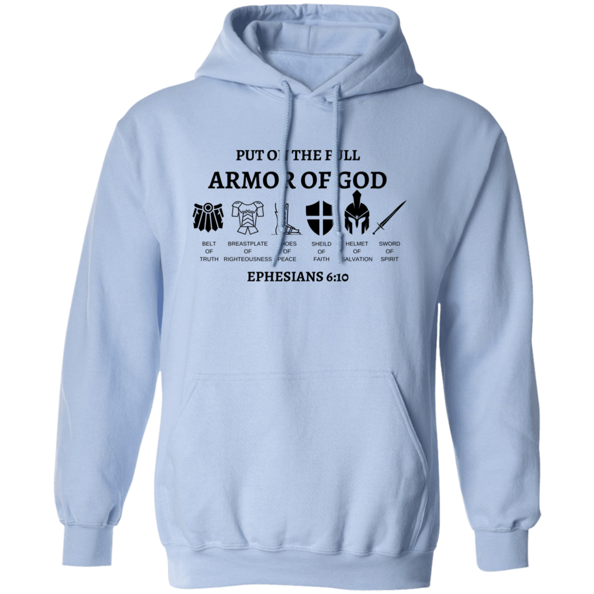 Armor Of GOD Pullover Hoodie S-5XL