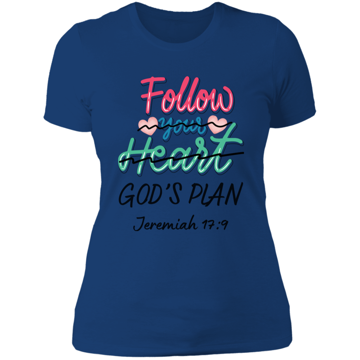 Follow Your Heart Ladies Boyfriend T-Shirt