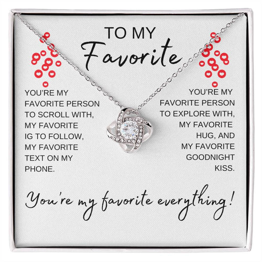 You're My Favorite Everything Love Knot Necklace